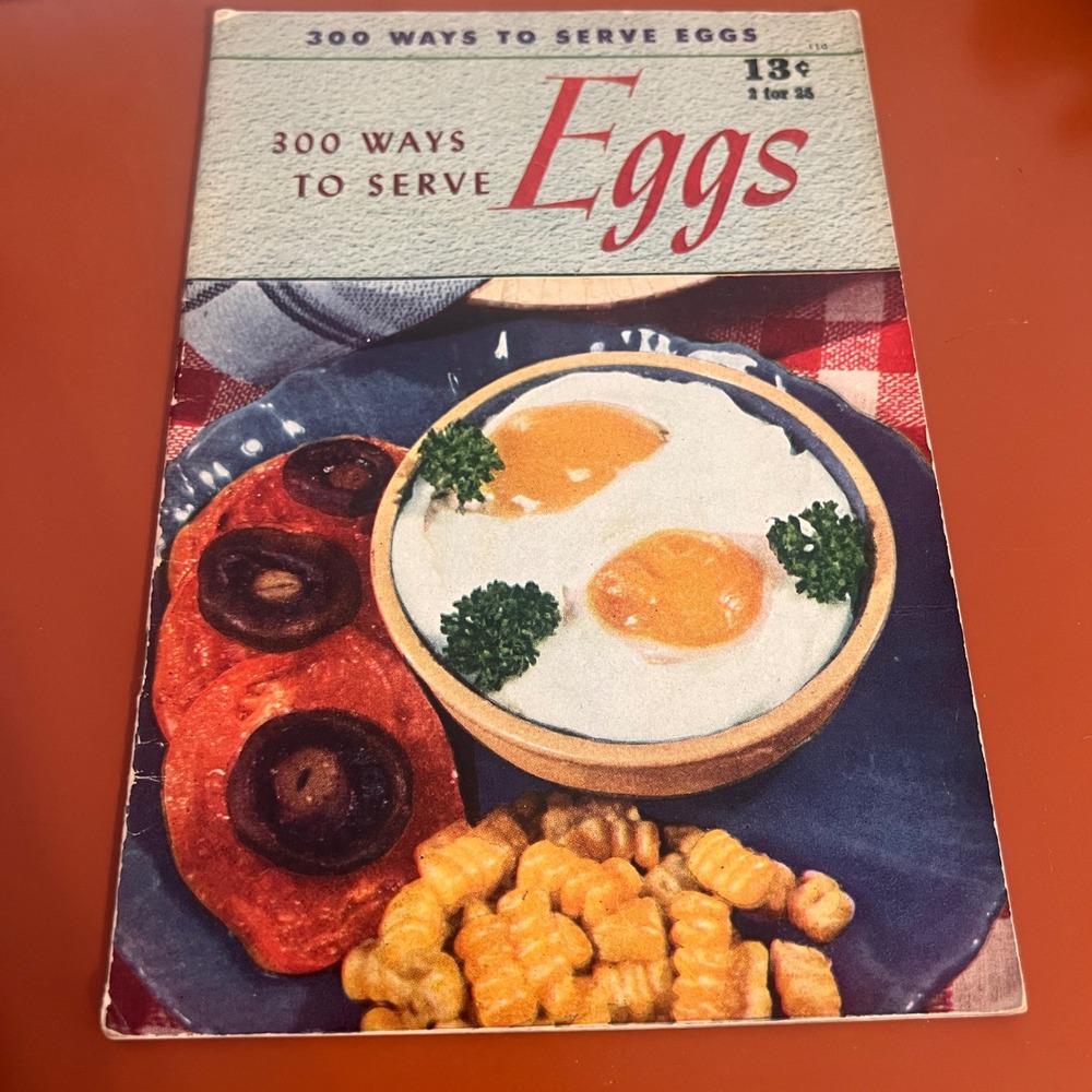 Vintage 1940 300 Ways to Serve Eggs Cookbook Culinary Arts Institute Booklet‎